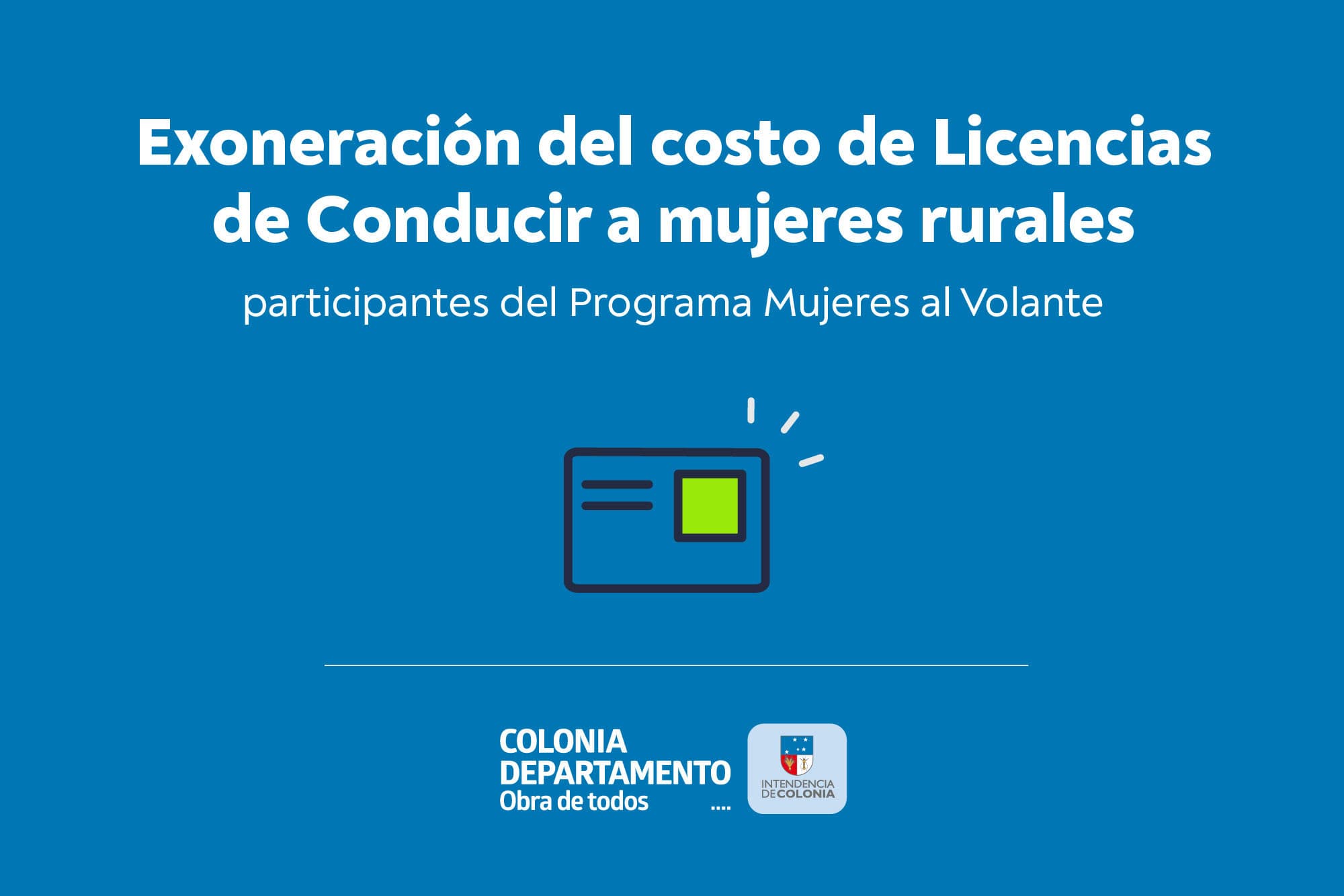 Exoneración del costo de Licencias de Conducir a mujeres rurales participantes del Programa Mujeres