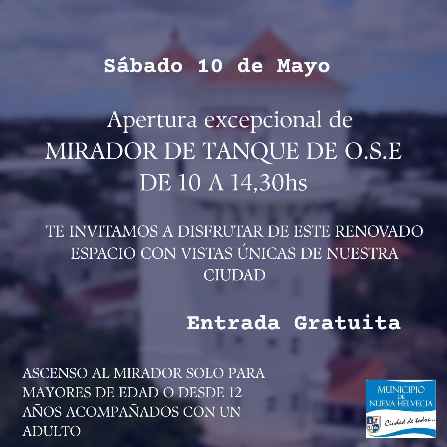 Municipio de Nueva Helvecia anuncia apertura excepcional del mirador del tanque de OSE este sábado 10 de mayo
