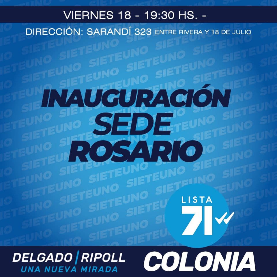 Se inaugurará nueva sede de la Lista 71 en Rosario